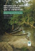 Naturaleza y ambiente, dos categorías que se enfrentan (eBook, PDF)