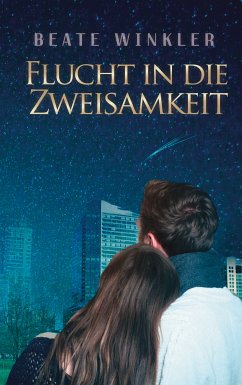 Flucht in die Zweisamkeit (eBook, ePUB) - Winkler, Beate