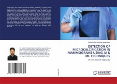 DETECTION OF MICROCALCIFICATION IN MAMMOGRAMS USING AI & ML TECHNIQUES - Jaganathan, Subash Chandra Bose