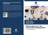 Bildrezeptoren in der Intraoralen Radiographie