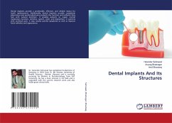 Dental Implants And Its Structures - Sehrawat, Harender;Bhatnagar, Anurag;Bhardwaj, Amit