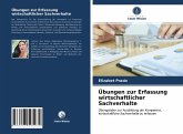 Übungen zur Erfassung wirtschaftlicher Sachverhalte