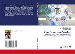 Piezo Surgery-an Overview - NEHA RAJU, ALLURI SRI;Reddy, Dalli Bharath Simha;SUMANA, NEMAKAL