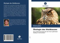 Ökologie des Waldkauzes - Jathar, Girish