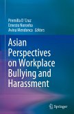Asian Perspectives on Workplace Bullying and Harassment