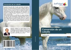 Conversión de un caballo - Collado Román, Humberto