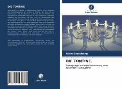 DIE TONTINE - Boutchang, Alain