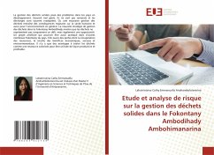 Etude et analyse de risque sur la gestion des déchets solides dans le Fokontany Ambodihady Ambohimanarina - Andriambololonirina, Lahatriniaina Cathy Emmanuella