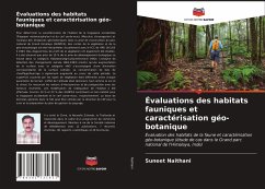 Évaluations des habitats fauniques et caractérisation géo-botanique - Naithani, Suneet