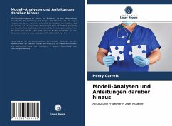 Modell-Analysen und Anleitungen darüber hinaus - Garrett, Henry