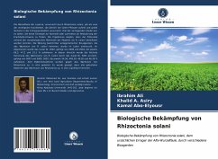Biologische Bekämpfung von Rhizoctonia solani - Ali, Ibrahim;Asiry, Khalid A.;Abo-Elyousr, Kamal