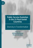 Public Service Evolution in the 15 Post-Soviet Countries