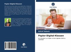 Papier-Digital-Klassen - Habash, Ashraf