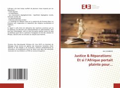 Cover Justice & Réparations: Et si l'Afrique portait plainte pour...