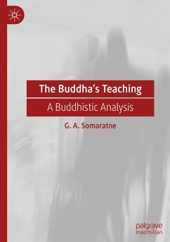 The Buddha¿s Teaching - Somaratne, G. A.