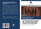 Das Grundlagenhandbuch der sozialen Sicherheit: Theorie und Evaluation