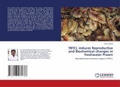 TBTCL induces Reproductive and Biochemical changes in freshwater Prawn