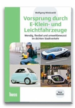 Vorsprung durch E-Klein- und Leichtfahrzeuge - Wieduwild, Wolfgang