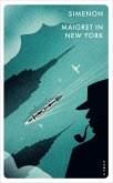Maigret in New York / Kommissar Maigret Bd.27