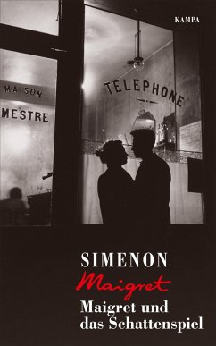 Maigret und das Schattenspiel / Kommissar Maigret Bd.12 - Simenon, Georges