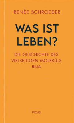 Was ist Leben? - Schroeder, Renée