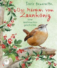 Das Märchen vom Zaunkönig - Bewernitz, Doris