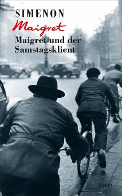 Maigret und der Samstagsklient / Kommissar Maigret Bd.59 - Simenon, Georges