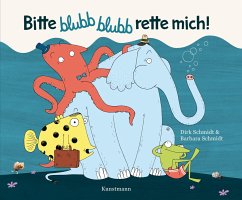 Bitte blubb blubb rette mich! - Miniformat - Schmidt, Dirk;Schmidt, Barbara