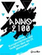 Anno 2100 - Moderne Kurzgeschichten und... - Bild 1