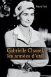 Gabrielle Chanel, les années d'exil... - Bild 1