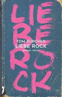 Liebe Rock - Zürcher, Tom