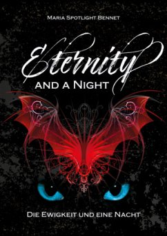 Eternity and a Night - Bennet, Maria Spotlight