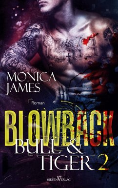 Blowback - Bull & Tiger - James, Monica