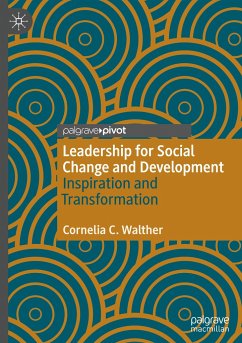 Leadership for Social Change and Development - Walther, Cornelia C.