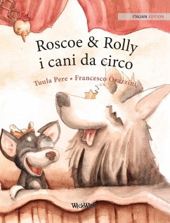 Roscoe & Rolly i cani da circo - Pere, Tuula