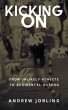 KIcking On (Accidental Author) (eBook,... - Bild 1