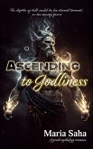 Ascending to Godliness (eBook, ePUB)