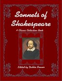 Sonnets of Shakespeare, a Classic Collection Book (eBook, ePUB)
