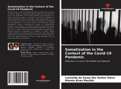 Somatization in the Context of the Covid-19 Pandemic - Vieira, Luzineide de Sousa dos Santos; Macêdo, Moema Alves