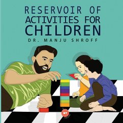 Reservoir of Activities for Children - Shroff, Manju
