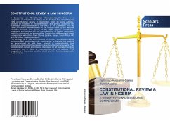 CONSTITUTIONAL REVIEW & LAW IN NIGERIA - Adesanya-Davies, Funmilayo; Akaakar, Bunmi