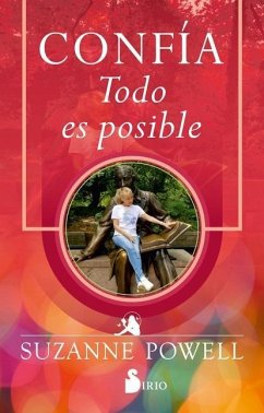 Confía.Todo Es Posible - Powell, Suzanne