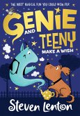 Genie and Teeny: Make a Wish (eBook, ePUB)