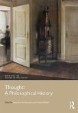 Thought: A Philosophical History (eBook, PDF)