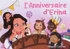 L'anniversaire d'Erina - Cuvelier, Mégane