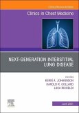 Next-Generation Interstitial Lung Disease, an Issue of Clinics in Chest Medicine