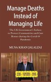 Manage Deaths Instead of Managing Life