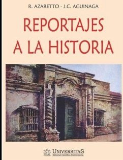 Reportajes a la historia: Colección La Cultura Argentina - Aguinaga, Juan Carlos; Azaretto, Roberto