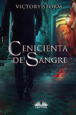 Cenicienta De Sangre - Victory Storm