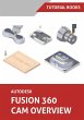 Autodesk Fusion 360 CAM Overview... - Bild 1